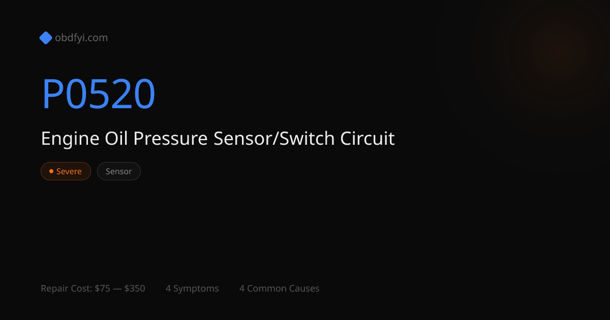 P0520: Engine Oil Pressure Sensor/Switch Circuit | OBD Codes